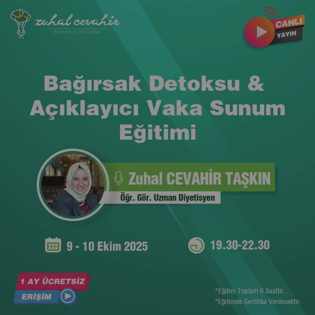 Bağırsak Detoksu & Açıklayıcı Vaka Sunum Eğitimi